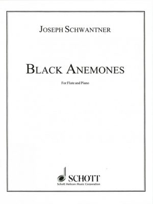 Schwantner: Black Anemones for Oboe